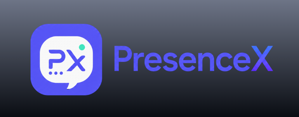 PresenceX